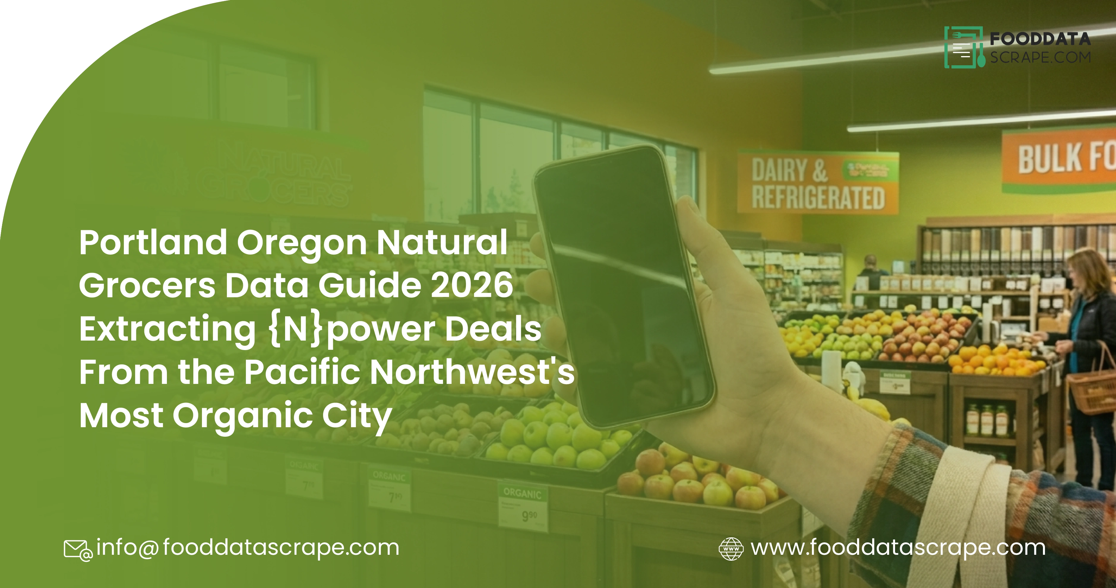 Portland Oregon Natural Grocers Data Guide 2026 — Extracting {N}power Deals From the Pacific Northwest's Most Organic City